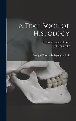 A Text-Book of Histology