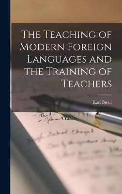 The Teaching of Modern Foreign Languages and the Training of Teachers