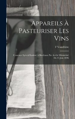 Appareils A Pasteuriser Les Vins