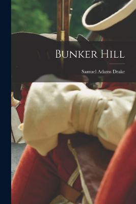 Bunker Hill