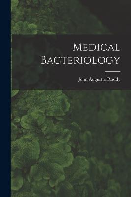 Medical Bacteriology