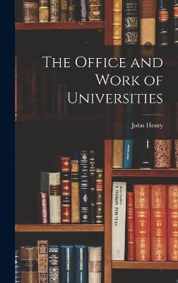 Office and Work of Universities