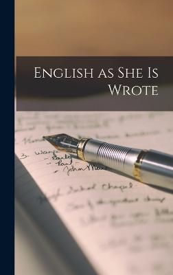 English as She is Wrote