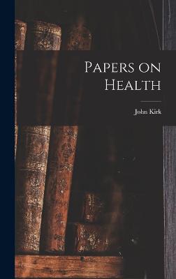 Papers on Health