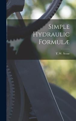 Simple Hydraulic Formulae