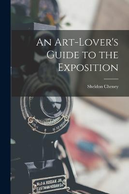 Art-Lover's Guide to the Exposition