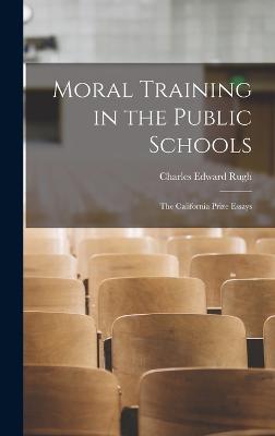 Moral Training in the Public Schools