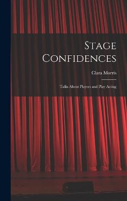 Stage Confidences