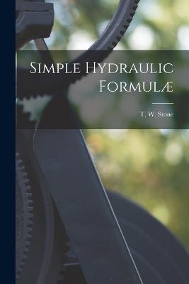 Simple Hydraulic Formulae