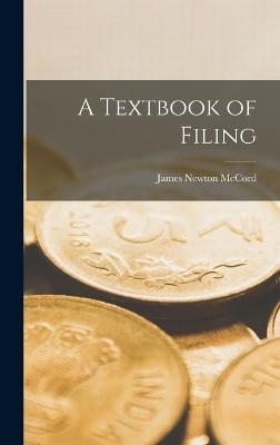 A Textbook of Filing