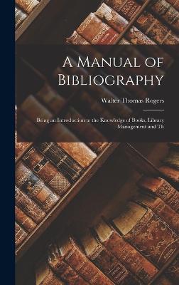 Manual of Bibliography