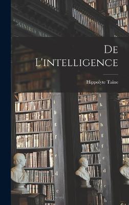 De l'intelligence