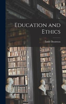 Education and Ethics