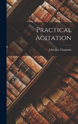 Practical Agitation