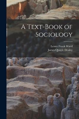 Text-Book of Sociology