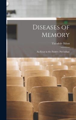 Diseases of Memory