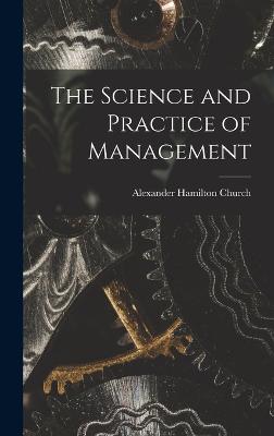 Science and Practice of Management