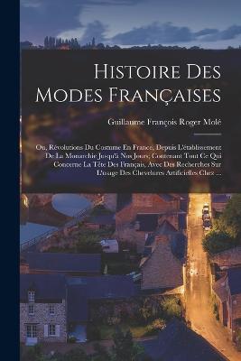 Histoire Des Modes Francaises