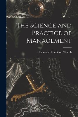 Science and Practice of Management