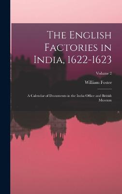 The English Factories in India, 1622-1623