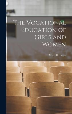 The Vocational Education of Girls and Women