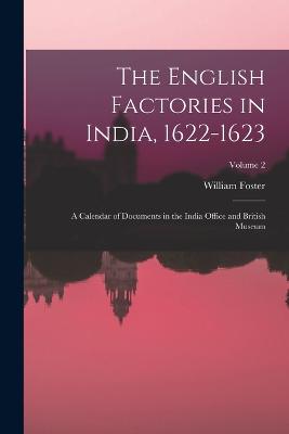 English Factories in India, 1622-1623