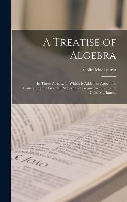 A Treatise of Algebra