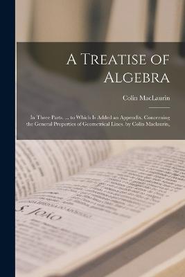 A Treatise of Algebra