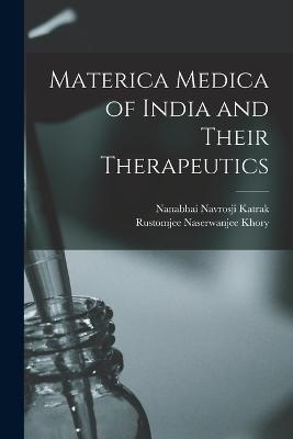 Materica Medica of India and Their Therapeutics