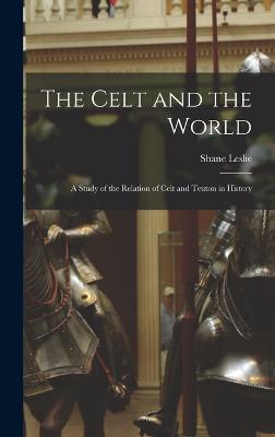 Celt and the World