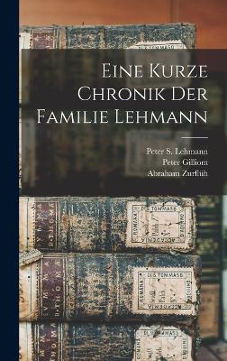 Eine kurze Chronik der Familie Lehmann