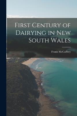 First Century of Dairying in New South Wales