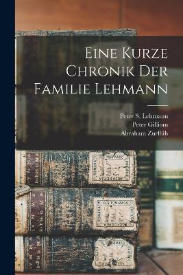 Eine kurze Chronik der Familie Lehmann