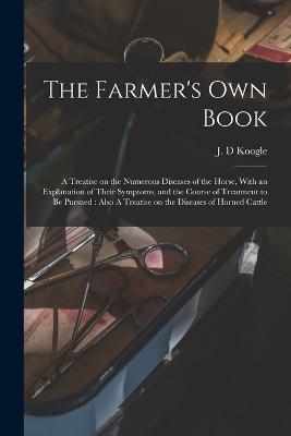 The Farmer's own Book