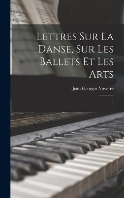 Lettres sur la danse, sur les ballets et les arts