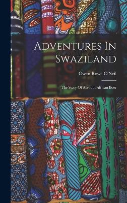 Adventures In Swaziland