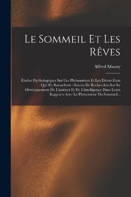 Le Sommeil Et Les Reves