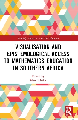 Visualisation and Epistemological Access to Mathematics Education in Southern Africa