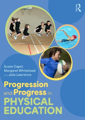 Progression and Progress in Physical Education