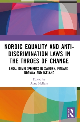 Nordic Equality and Anti-Discrimination Laws in the Throes of Change