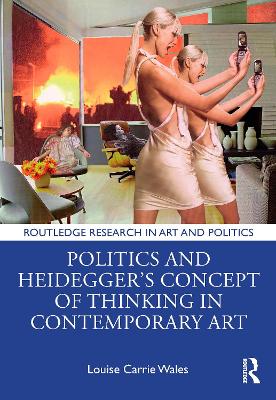 Politics and Heidegger's Concept of Thinking in Contemporary Art