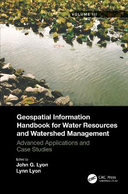 Geospatial Information Handbook for Water Resources and Watershed Management, Volume III