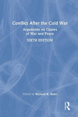 Conflict After the Cold War