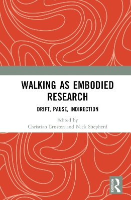 Walking as Embodied Research