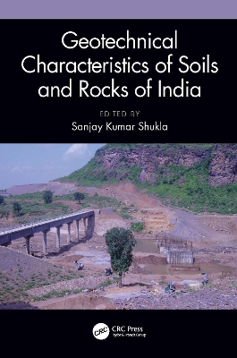 Geotechnical Characteristics of Soils and Rocks of India