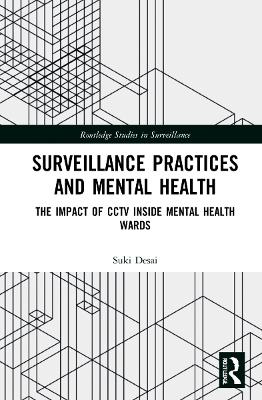 Surveillance Practices and Mental Health