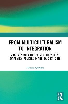 From Multiculturalism to Integration
