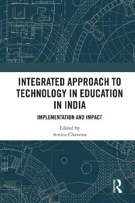 Integrated Approach to Technology in Education in India