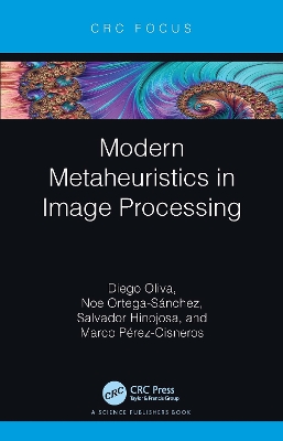 Modern Metaheuristics in Image Processing