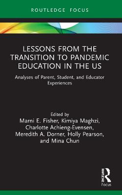 Lessons from the Transition to Pandemic Education in the US